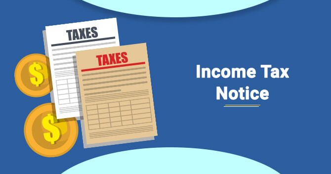 Income tax notice